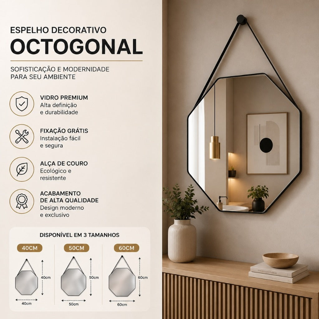 Espelho Octogonal Premium com Alça em Couro 40, 50 e 60cm + Suporte para Fixação